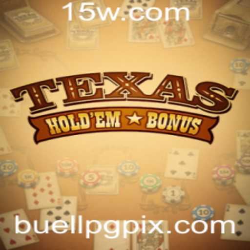 Explorando o Texas Hold'em Bonus: Um Jogo de Estratégia e Emoção